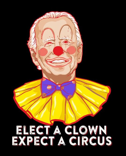 elect-a-clown-expect-a-circus-2020-anti-biden-pun-political-gift-items-xuan-tien-luong.jpg