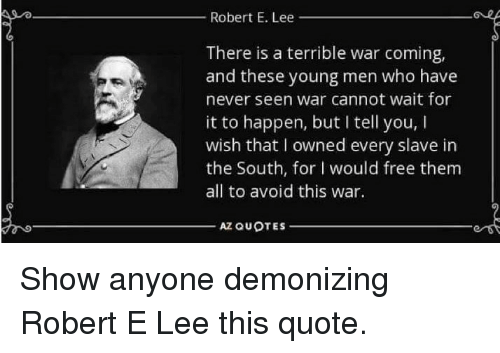 robert-e-lee-there-is-a-terrible-war-coming-and-27486536.png